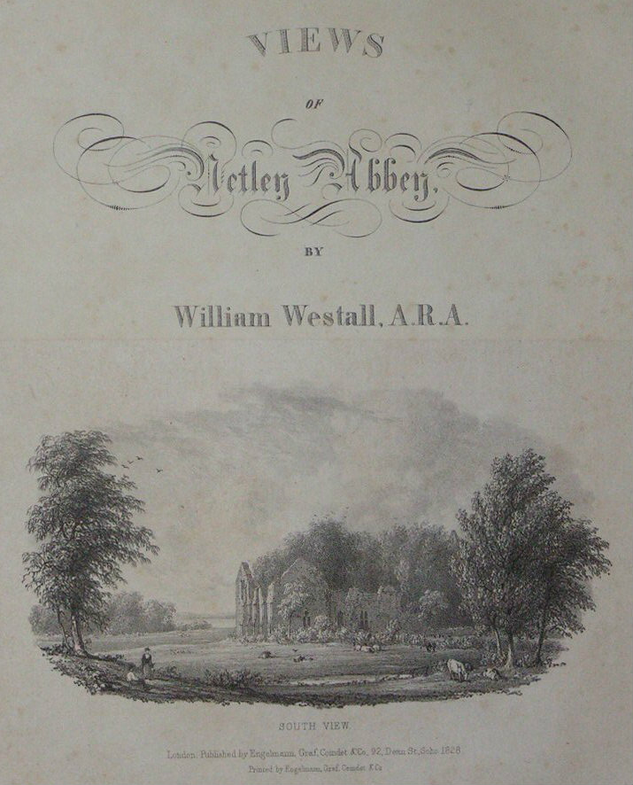 Lithograph - Views of Netley Abbey by William Westall, A.R.A. South View - 